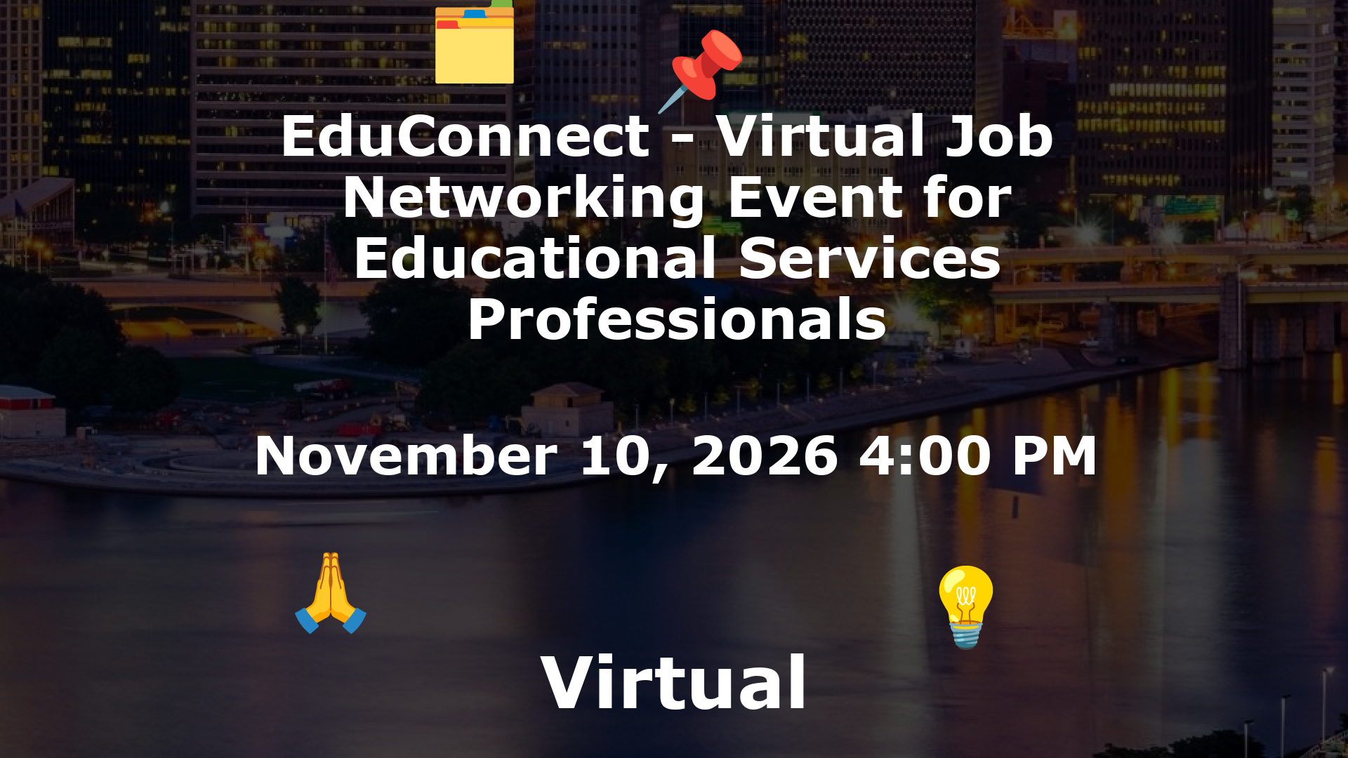 EduConnect - Virtual Job  Networking Event for Educational Services Professionals event image